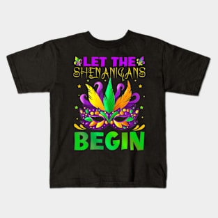 Let The Shenanigans Begin Mardi Gras Kids Men Women Kids T-Shirt